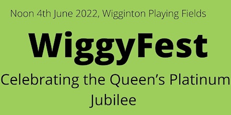 Queen’s Platinum Jubilee Celebrations @WiggyFest tickets