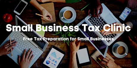 Business Tax Clinic: Free Community SMB Tax Preparation Day