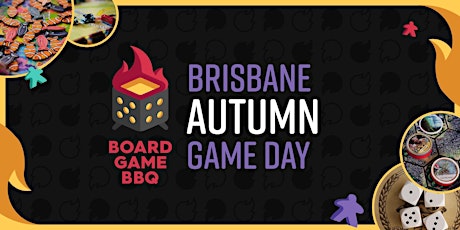 Board Game BBQ Brisbane Game Day Autumn 2022 tickets