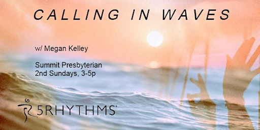 CALLING IN WAVES ~ 5Rhythms® Philly, 2nd Sundays / INDOORS