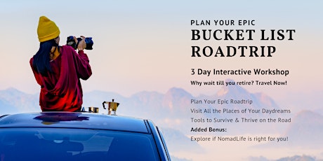 Take Your Bucket List Road Trip NOW & Explore Nomad Life - Richmond, VA tickets