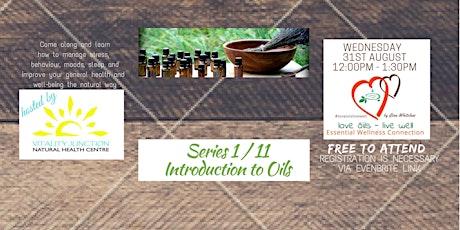 WED 31ST AUG 12PM Essential Oils for Health & Well-Being - Series 1/11 primary image