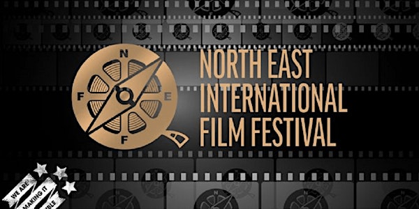 NORTH EAST INTERNATIONAL FILM FESTIVAL 2022 - CLOSING AWARDS GALA