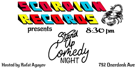 Scorpion Records  - Stand Up Comedy Night tickets