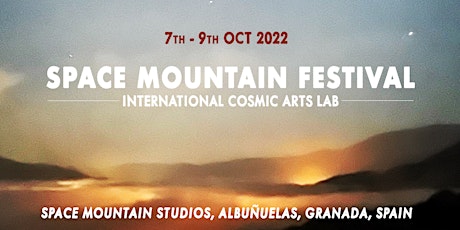 Space Mountain Festival - International Cosmic Arts Lab tickets