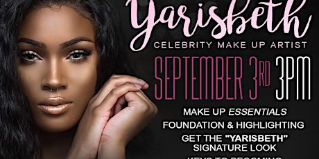 Beauty In the City 101 w/ Celebrity Makeup Artist Yarisbeth primary image