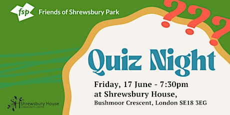 Friends of Shrewsbury Park - fundraising quiz tickets
