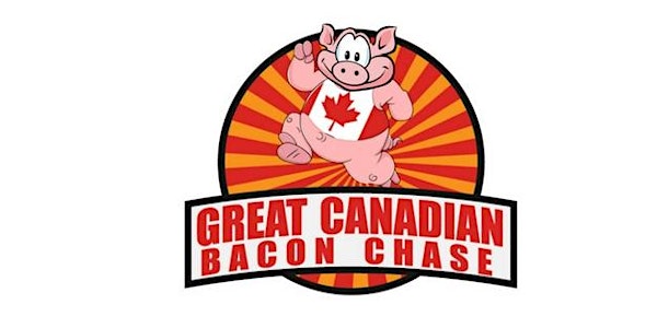 Great Canadian Bacon Chase presented by Reid and Associates