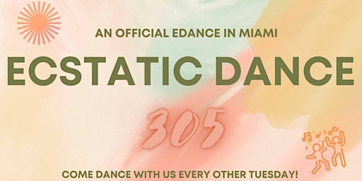 Ecstatic Dance 305 - Miami