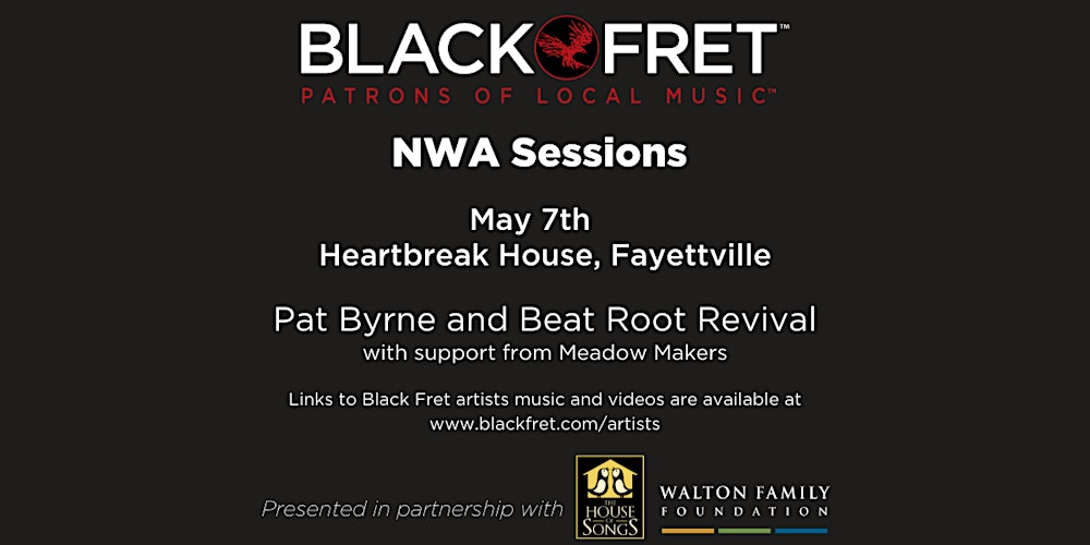 Nwa Calendar Of Events 2022 Black Fret's Nwa Sessions 5/6 Tickets, Sat, May 7, 2022 At 7:00 Pm |  Eventbrite