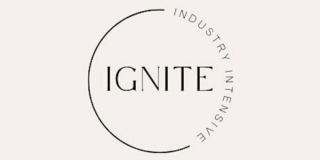 IGNITE Industry Intensive tickets