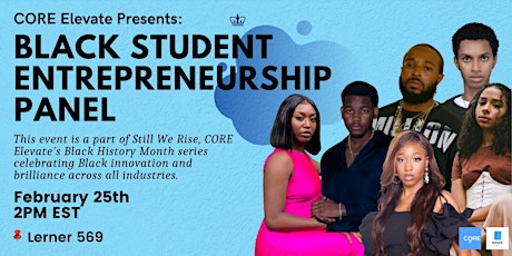 Still We Rise: Black Student Entrepreneurship Panel primary image