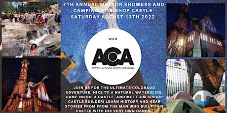 7th Annual Meteor Showers & Camping at Bishops Castle with ACA tickets