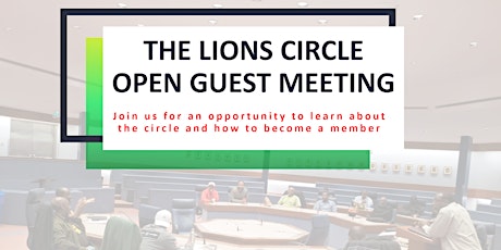Lions Circle Open Guest Meeting primary image