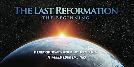 FREE Screening - The Last Reformation primary image