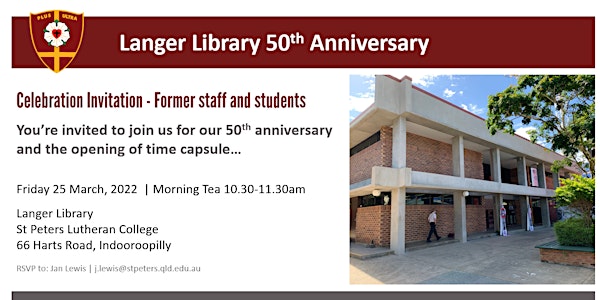 Langer Library 50th Anniversary | St Peters Lutheran College