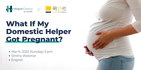 What If My Domestic Helper Got Pregnant? primary image