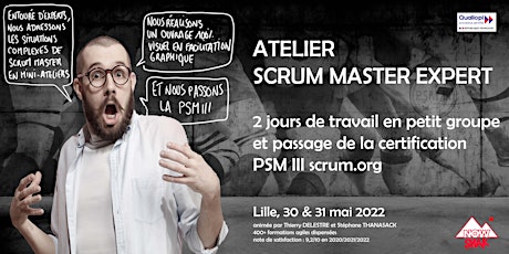 Atelier SCRUM MASTER EXPERT - Certification PSM III billets