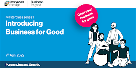 Introducing Business for Good Masterclass