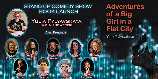 Stand Up Comedy Book Launch: Adventures of a Big Girl in a Flat City