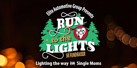 Run to the Lights 5K Fundraiser 2016 primary image