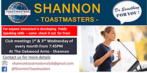 ToastMasters Shannon - 1st and 3rd Wednesday - Oakwood @ 7:45PM primary image
