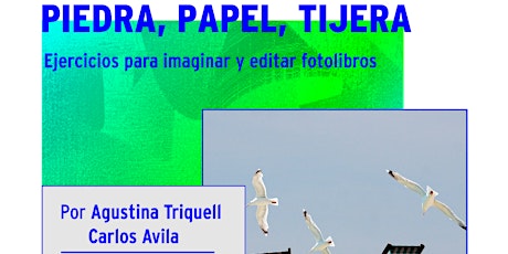 Imagen principal de Espacio Y / Piedra Papel Tijera - Ejercicios para imaginar y editar fotolibros
