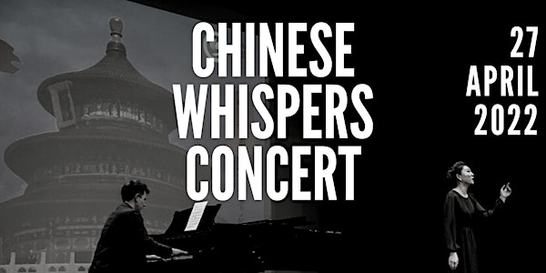 Chinese Whispers Concert - University of Hull