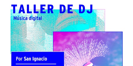 Imagen principal de Espacio Y / Taller de DJ - Música Digital