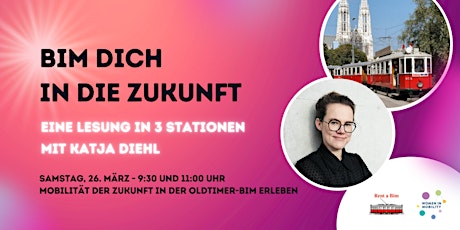 Hauptbild für BIM DICH IN DIE ZUKUNFT: Eine Lesung in 3 Stationen mit Katja Diehl