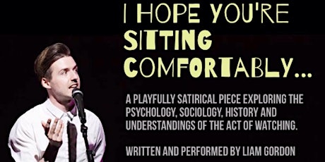 'I Hope You're Sitting Comfortably' by Limits Theatre Collective primary image