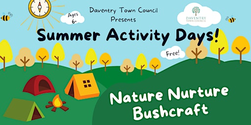 Free Bushcraft Session with Nature Nurture, Stefen Hill Daventry (ages 6 +)