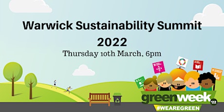 Warwick University Sustainability Summit (Hybrid event) primary image