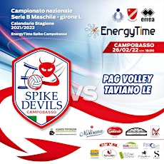 Immagine principale di EnergyTime Spike Cb vs Pag Volley Taviano  - Campionato Nazionale Serie B/M 