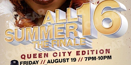 All Summer '16 " The Finale" Queen City Edition primary image
