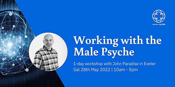 Working with the Male Psyche - Exeter