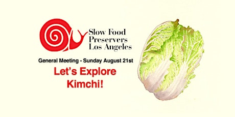 Let's Explore Kimchi! — SFPLA General Meeting August 2016 primary image