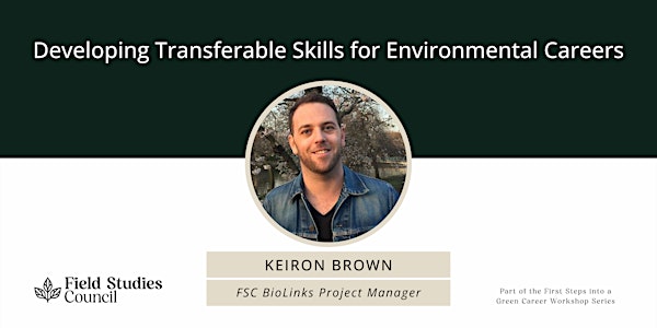 Developing Transferable Skills for Environmental Careers
