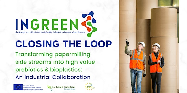 Closing the Loop: A Biobased Industrial Collaboration