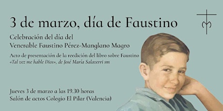 Imagen principal de Presentación reedición del libro sobre Faustino «Tal vez me hable Dios»