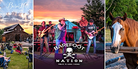 Kenny Chesney covered by Barefoot Nation & Great TEXAS wine!!! tickets