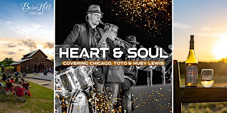 HUEY LEWIS/CHICAGO/TOTO covered by Heart & Soul & Great Wine! tickets