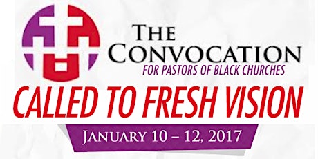 2017 Convocation for Pastors of Black Churches primary image