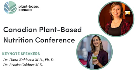 3rd Canadian Plant-Based Nutrition Conference (Virtual) tickets