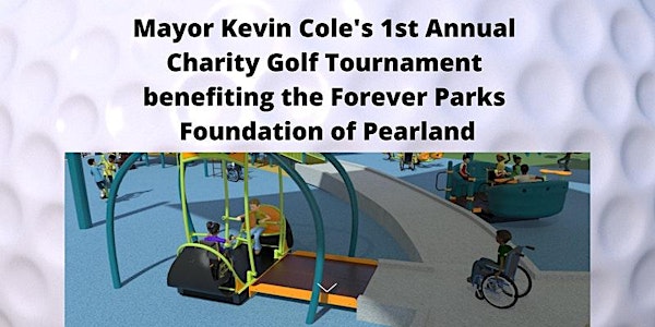 Mayor Kevin Cole 1st Annual Benefit Golf Tournament