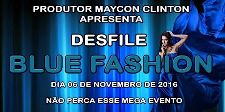 Imagem principal do evento DESFILE BLUE FASHION