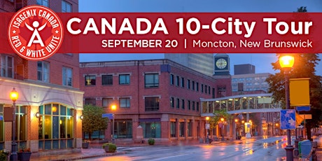 Isagenix Canada 10 City Tour - Moncton Event primary image