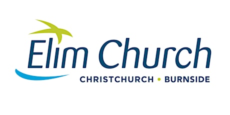 Elim Church Christchurch: BURNSIDE Campus 11:15am Open Service primary image