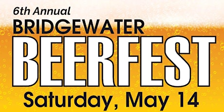 6TH ANNUAL BRIDGEWATER BEERFEST primary image