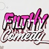 Logo von Filthy Comedy